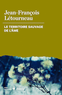 Territoire sauvage de l'âme (Le)